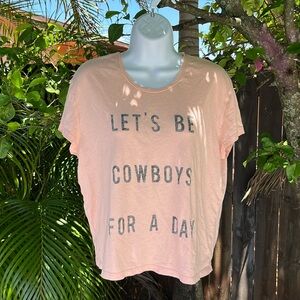 ZOE KARSSEN “Let’s Be Cowboys For A Day” Tee size small